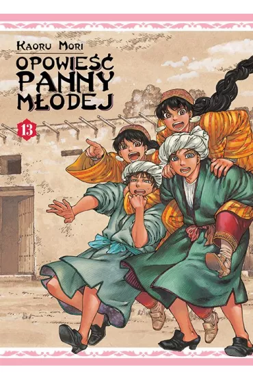 Opowie�� Panny M�odej. Tom 13 - Kaoru Mori