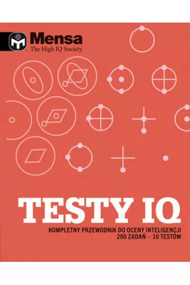 Mensa The High IQ Society. Testy IQ - Richard Cater