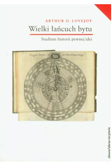 Wielki �a�cuch bytu - Arthur O. Lovejoy