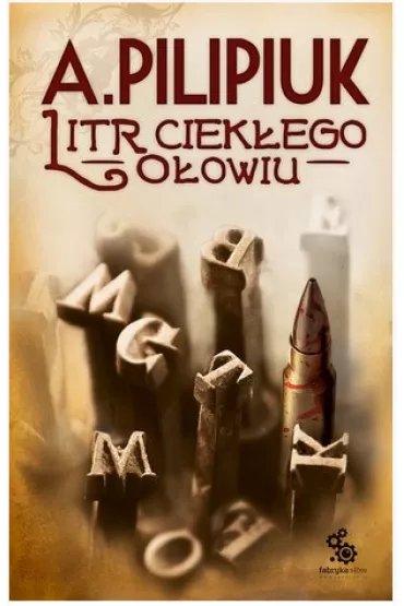 Litr ciekego oowiu - Andrzej Pilipiuk