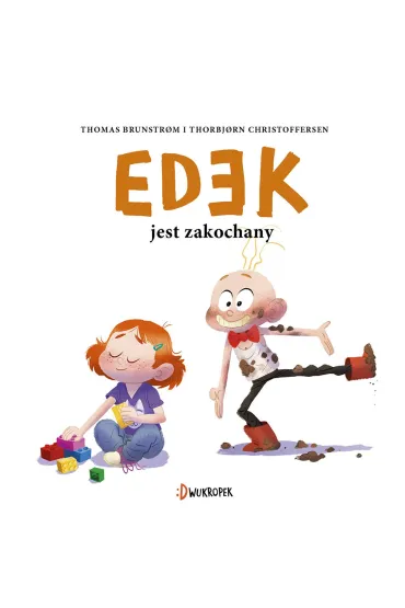 Edek jest zakochany. Edek. Tom 6 - Thorbjorn Christoffersen, Thomas Brunstrøm