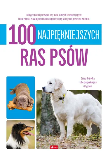 100 najpi�kniejszych ras ps�w
