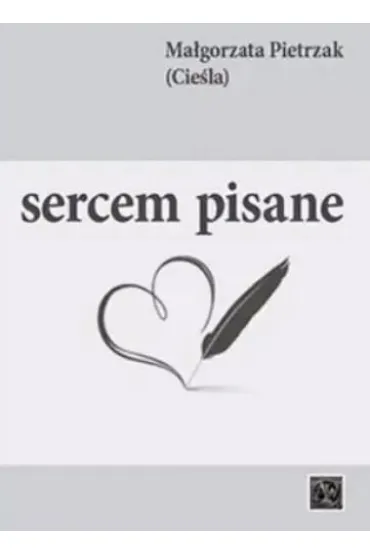 Sercem pisane - Ma�gorzata Pietrzak