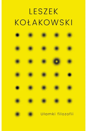 U�amki filozofii - Leszek Ko�akowski