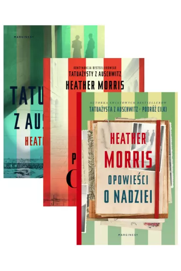 Pakiet: Tatua�ysta z Auschwitz, Podr� Cilki, Opowie�ci o nadziei - Heather Morris