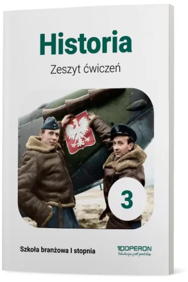 Historia 3. Zeszyt �wicze�. Szko�a bran�owa I stopnia - Jaros�aw Bonecki
