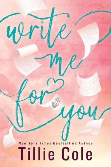 Write Me For You wer. angielska - Tillie Cole