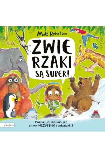 ZWIERZAKI s� super! - Matt  Robertson