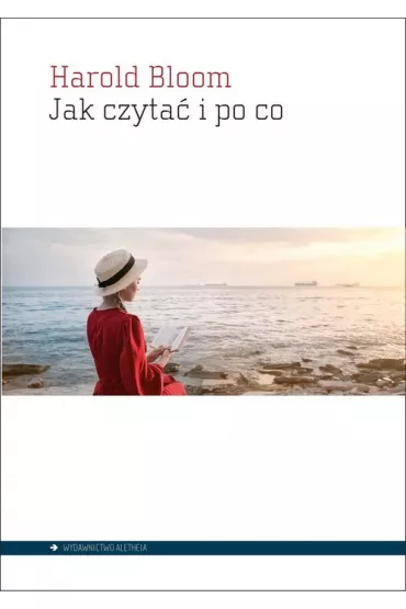 Jak czyta� i po co - Harold Bloom