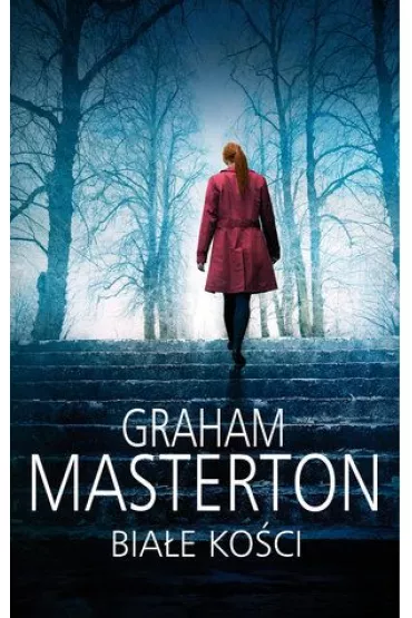 Bia�e ko�ci. Katie Maguire. Tom 1 - Graham Masterton