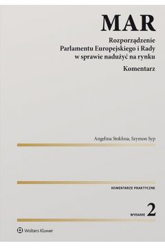 eBook MAR. Rozporzdzenie Parlamentu Europejskiego i Rady w sprawie naduy na rynku. Komentarz pdf