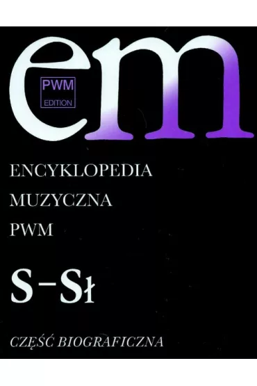 Encyklopedia muzyczna T9 S-S�. Biograficzna - El�bieta Dzi�bowska
