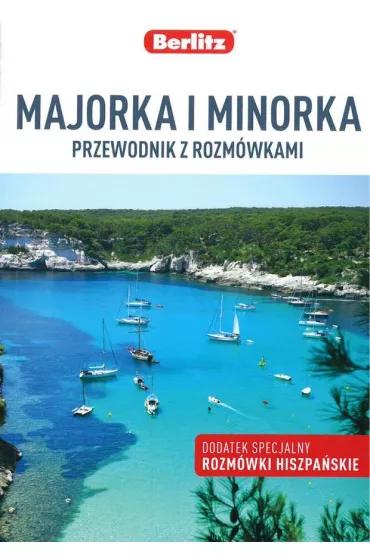 Majorka i Minorka. Przewodnik z rozm�wkami