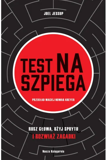 Test na szpiega - Joel  Jessup