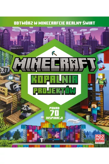 Minecraft. Kopalnia projekt�w. Odtw�rz w Minecrafcie realny �wiat - Thomas  McBrien