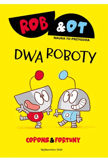Rob & Ot. Dwa roboty - Jaume Copons
