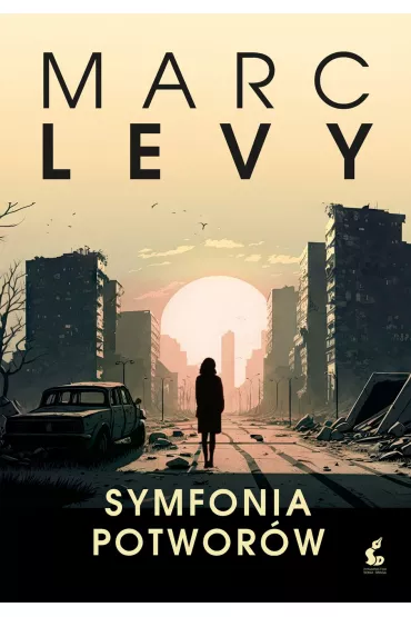 Symfonia potwor�w - Bo�ena  S�k, Marc Levy