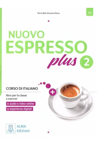 Nuovo Espresso Plus 2. Podr�cznik + �wiczenia - Giovanna Rizzo, Maria  Bali