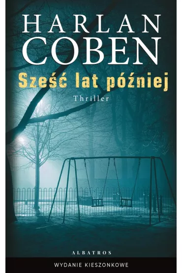 Sze�� lat p�niej (pocket) - Harlan Coben