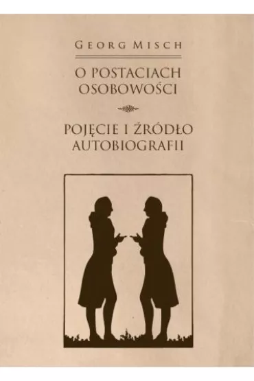 O postaciach osobowo�ci - Georg Misch