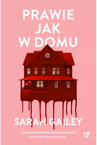 eBook Prawie jak w domu mobi epub - Sarah Gailey