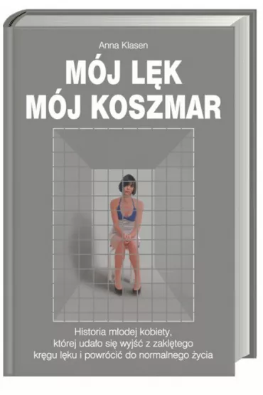 M�j l�k,m�j koszmar - Anna Klassen