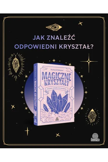 Magiczne kryszta�y. Proste rytua�y na szcz�cie - Richard Webster