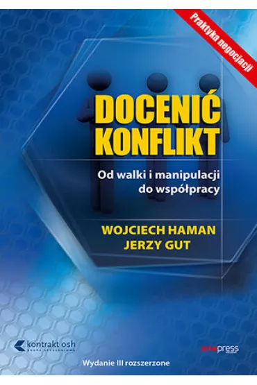 eBook Doceni� konflikt. Od walki i manipulacji do wsp�pracy pdf mobi epub - Jerzy Gut, Wojciech Haman