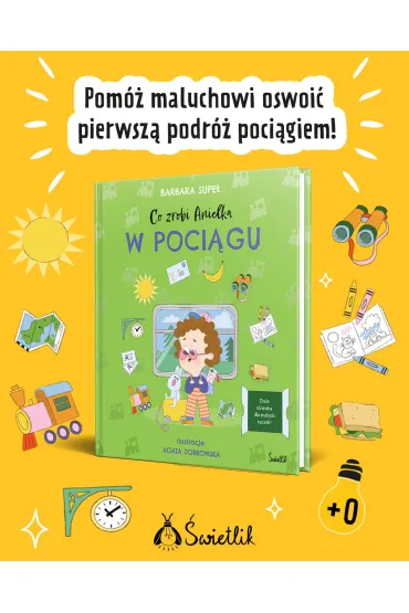 Co zrobi Anielka w poci�gu - Barbara Supe�