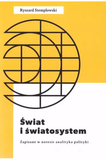 �wiat i �wiatosystem. Zapisane w notesie analityka - Ryszard Stemplowski