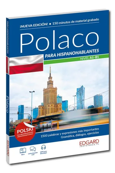 Polaco para hispanohablantes. Polski dla obcokrajowc�w hiszpa�skoj�zycznych