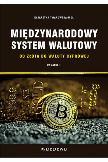 Mi�dzynarodowy system walutowy w.2 - Katarzyna  Twarowska-M�l