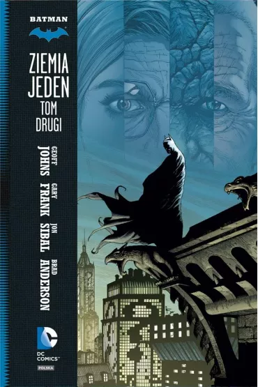 DC Deluxe Ziemia Jeden. Batman. Tom 2 - Brad Anderson, Gary Frank, Goeff Johns, Jon Sibal