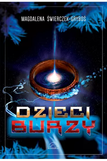 Dzieci Burzy - Magdalena �wierczek-Grybo�