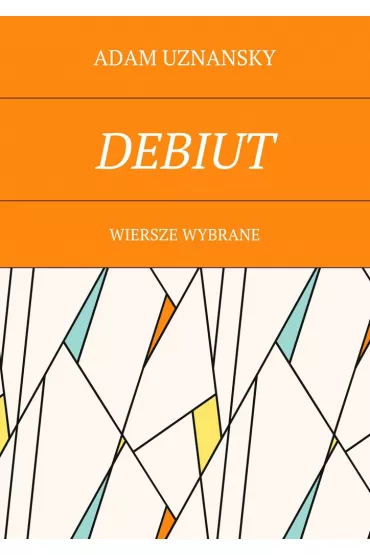 eBook Debiut mobi epub - Adam  Uznansky