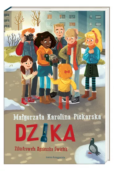 Dzika - Ma�gorzata Karolina Piekarska