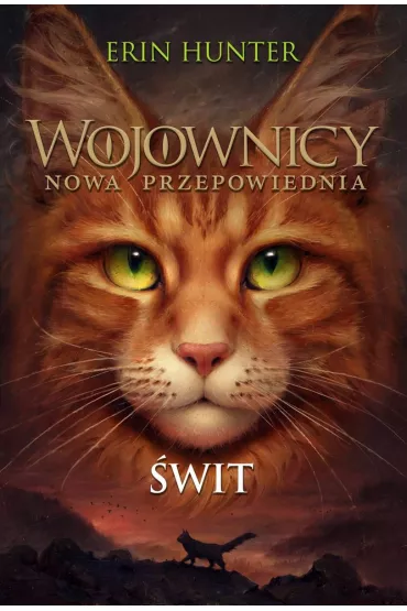 �wit. Wojownicy. Nowa przepowiednia. Tom 3 - Erin Hunter