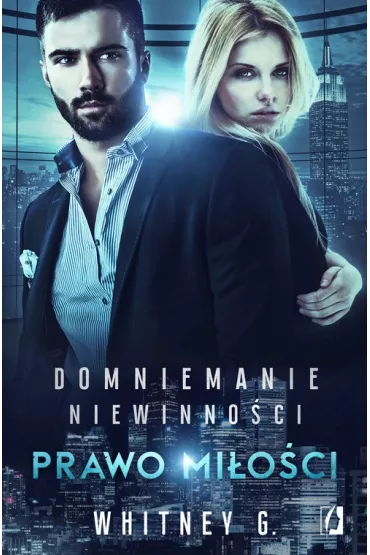 Prawo mi�o�ci. Domniemanie niewinno�ci. Tom 3 - Whitney G.