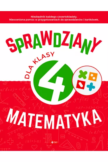Sprawdziany dla klasy 4. Matematyka - Halina Juraszczyk, Renata Morawiec