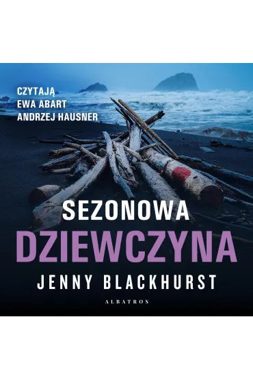 Audiobook Sezonowa dziewczyna mp3 - Jenny Blackhurst