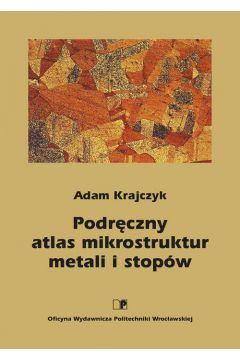 eBook Podrczny atlas mikrostruktur metali i stopw pdf