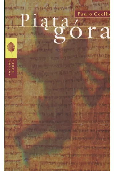 Pi�ta g�ra - Paulo Coelho