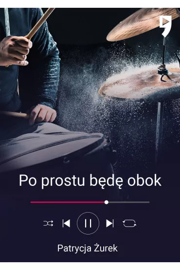 Po prostu b�d� obok - Patrycja �urek