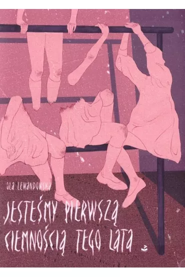 Jeste�my pierwsz� ciemno�ci� tego lata - Ola Lewandowska