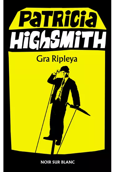 Gra Ripleya. Tom Ripley. Tom 3 - Patricia Highsmith
