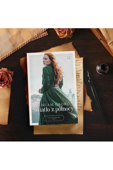 �wiat�o z p�nocy. Saga P�nocna. Tom 3 - Miriam  Georg