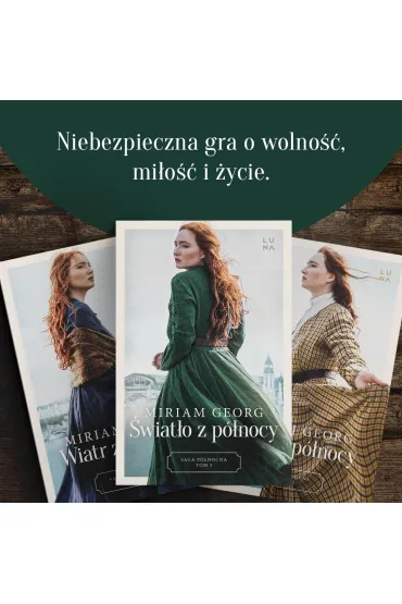 �wiat�o z p�nocy. Saga P�nocna. Tom 3 - Miriam  Georg