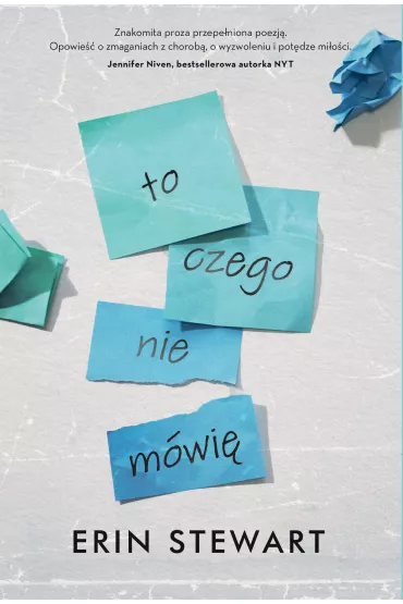 To, czego nie m�wi� - Erin Stewart
