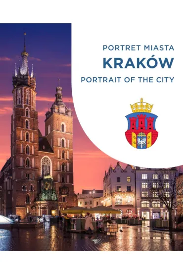 Krak�w. Portret miasta. Portrait of the city - Magda  Popek