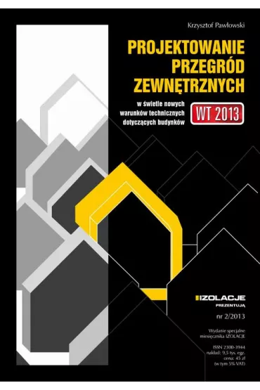 ePrasa Projektowanie przegr�d zewn�trznych w �wietle nowych warunk�w technicznych dotycz�cych budynk�w - Krzysztof Paw�owski